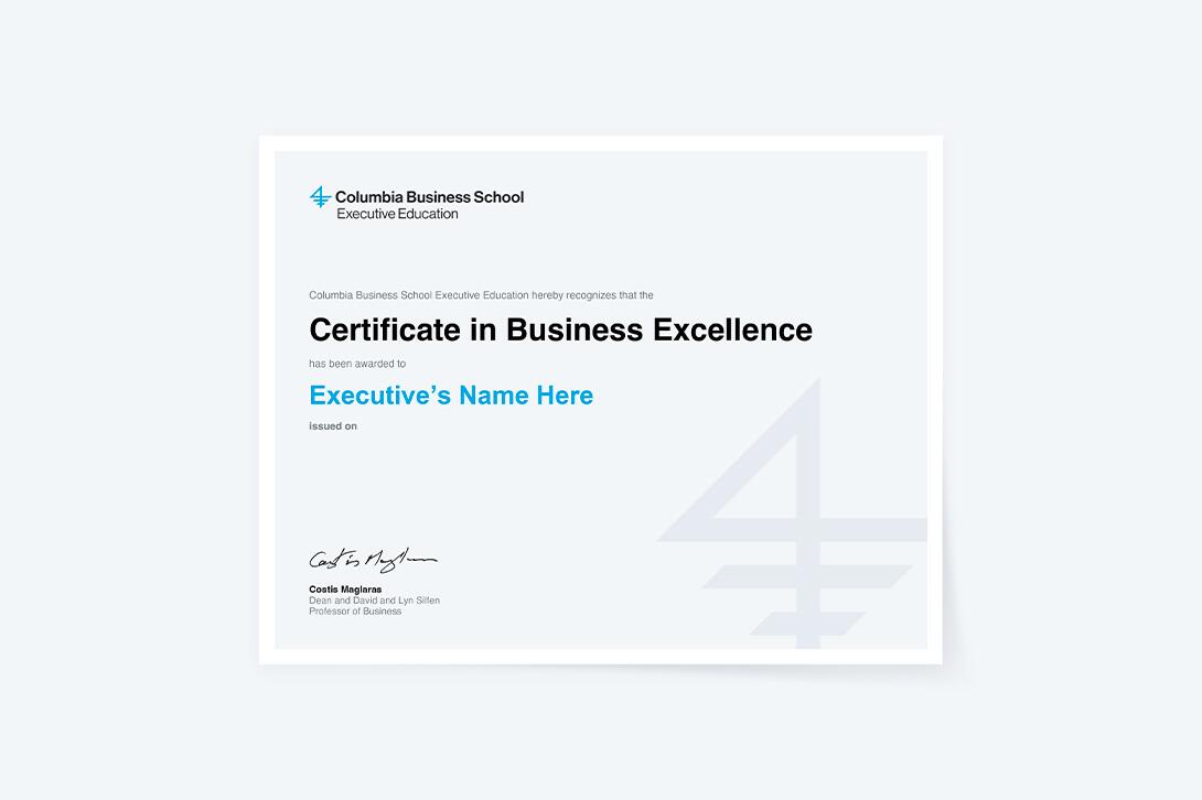 Certificate in Business Excellence from Columbia Business School Executive Education
