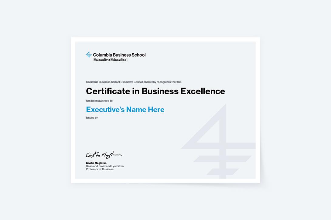 Sample of Columbia Business School Executive Education’s Certificate in Business Excellence (CIBE)